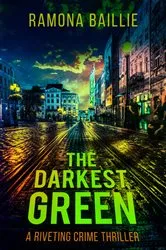 Book cover of The Darkest Green by Unknown