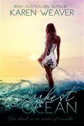 Book cover of The Darkest Ocean by Karen Weaver