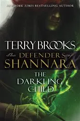 Book cover of The Darkling Child by Terry Brooks