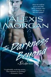 Book cover of The Darkness Beyond by Alexis Morgan