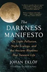 Book cover of The Darkness Manifesto by Johan Eklöf