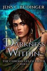 Book cover of The Darkness Within by Büdinger, Jens, C.
