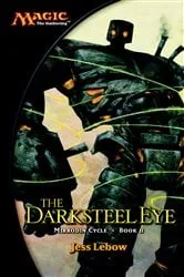 Book cover of The Darksteel Eye by Jess Lebow