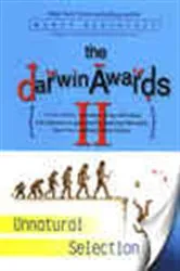 Book cover of The Darwin Awards II by Wendy Northcutt