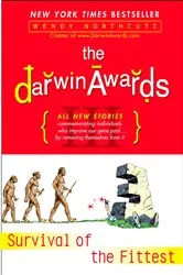 Book cover of The Darwin Awards III by Wendy Northcutt