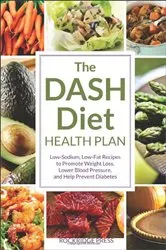 Book cover of The DASH Diet Health Plan by Rockridge Press