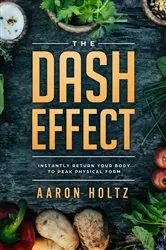 Book cover of The Dash Effect by Aaron Holtz