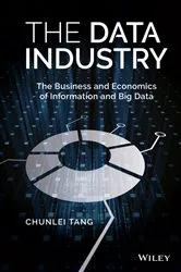 Book cover of The Data Industry by Chunlei Tang