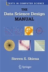 Book cover of The Data Science Design Manual by Steven S. Skiena