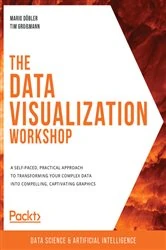 Book cover of The Data Visualization Workshop by Mario Dobler