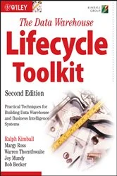 Book cover of The Data Warehouse Lifecycle Toolkit (2nd ed.) by Ralph Kimball