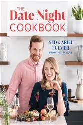 Book cover of The Date Night Cookbook by Ned Fulmer