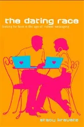 Book cover of The Dating Race by Stacy Kravetz