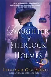 Book cover of The Daughter of Sherlock Holmes by Leonard Goldberg