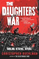 Book cover of The Daughters' War by Christopher Buehlman