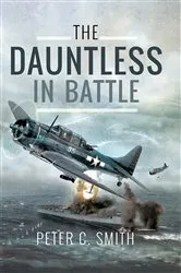 Book cover of The Dauntless in Battle by Peter C. Smith