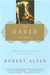 Book cover of The David Story: A Translation with Commentary of 1 and 2 Samuel by Robert Alter