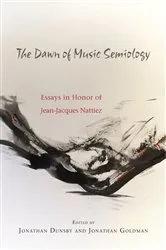 Book cover of The Dawn of Music Semiology by Jonathan Dunsby