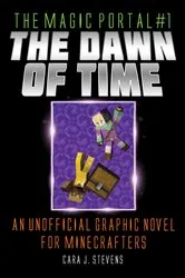 Book cover of The Dawn of Time by Cara J. Stevens