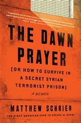 Book cover of The Dawn Prayer by Matthew Schrier