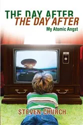 Book cover of The Day After The Day After by Steven Church