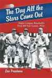 Book cover of The Day All the Stars Came Out by Lew Freedman