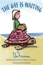 Book cover of The Day is Waiting by Don Freeman