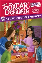 Book cover of The Day of the Dead Mystery by Gertrude Chandler Warner