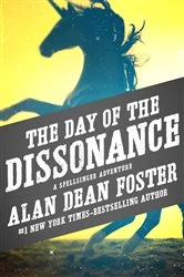 Book cover of The Day of the Dissonance by Alan Dean Foster