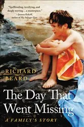 Book cover of The Day That Went Missing by Richard Beard