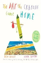 Book cover of The Day the Crayons Came Home by Drew Daywalt