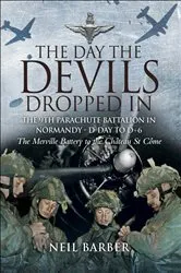 Book cover of The Day the Devils Dropped In by Neil Barber