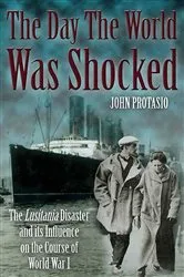 Book cover of The Day the World was Shocked by John Protasio