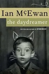 Book cover of The Daydreamer by Ian McEwan