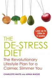 Book cover of The De-stress Diet by Unknown