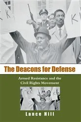 Book cover of The Deacons for Defense by Lance Hill