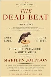 Book cover of The Dead Beat by Marilyn Johnson