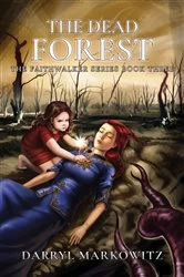 Book cover of The Dead Forest (3rd ed.) by MARKOWITZ