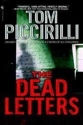 Book cover of The Dead Letters by Tom Piccirilli
