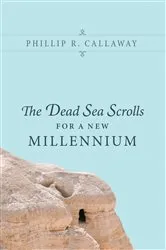 Book cover of The Dead Sea Scrolls for a New Millennium by Unknown