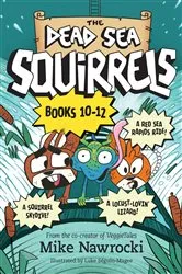 Book cover of The Dead Sea Squirrels Set Books 10--12: Risky River Rescue / A Twisty-Turny Journey / BabbleLand Breakout by Mike Nawrocki
