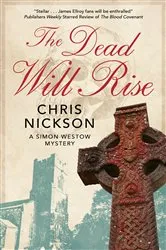 Book cover of The Dead Will Rise by Chris Nickson