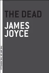 Book cover of The Dead by James Joyce