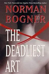 Book cover of The Deadliest Art by Unknown