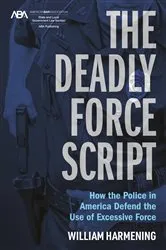 Book cover of The Deadly Force Script by Unknown