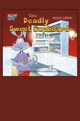 Book cover of The Deadly Sweet Cupboard (2nd ed.) by Hedley Griffin