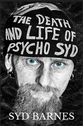 Book cover of The Death and Life of Psycho Syd by Unknown