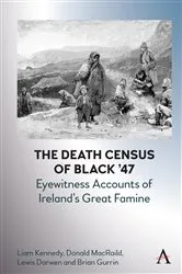 Book cover of The Death Census of Black ’47: Eyewitness Accounts of Ireland’s Great Famine by Liam Kennedy