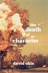 Book cover of The Death of a Character by Unknown