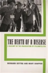 Book cover of The Death of a Disease by Bernard Seytre